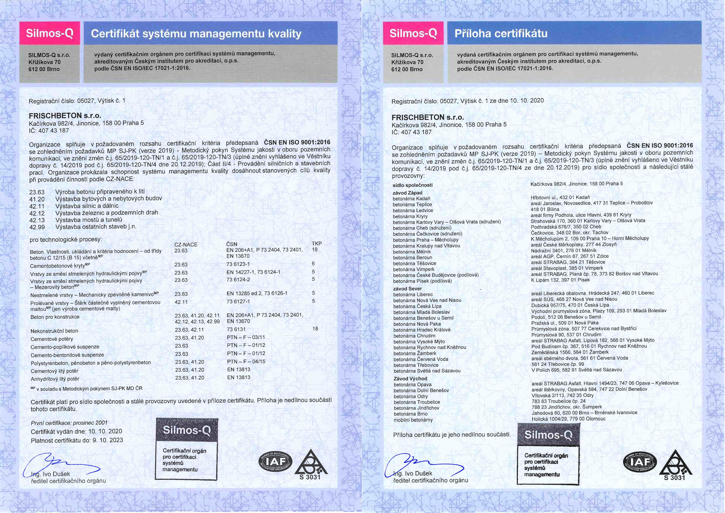 Společnost FRISCHBETON s.r.o. opět obhájila certifikát systému managementu kvality podle ČSN EN ISO 9001:2016